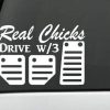 Real Chicks Use 3 Pedals JDM Decal - https://customstickershop.us/product-category/jdm-stickers/