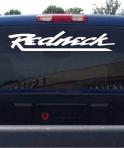Redneck Rear window Decal Sticker