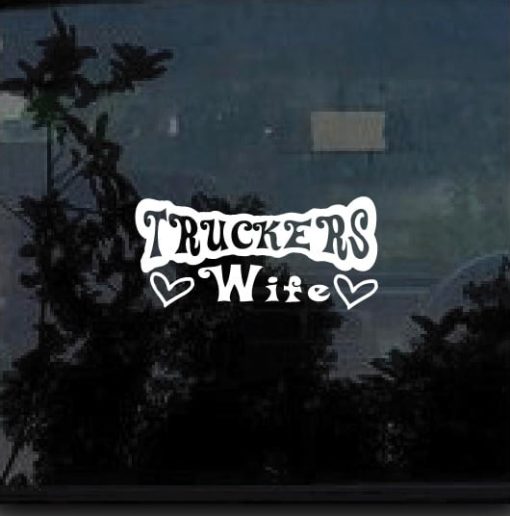 trcukers wife decal sticker