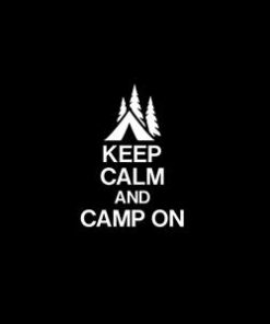 Keep Calm and Camp Decal Sticker