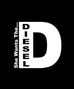 She Wants the Diesel Truck Decals