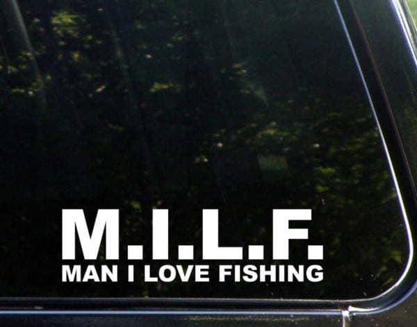 1pcs Milf Man I Love Fishing Fish Vinyl Decal Car Motorcycle Laptop Door Sticker
