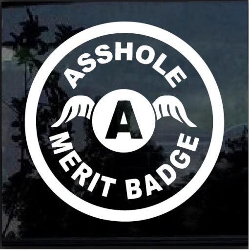 asshole merit badge decal sticker