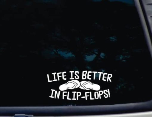 life is better in flip flops decal sticker
