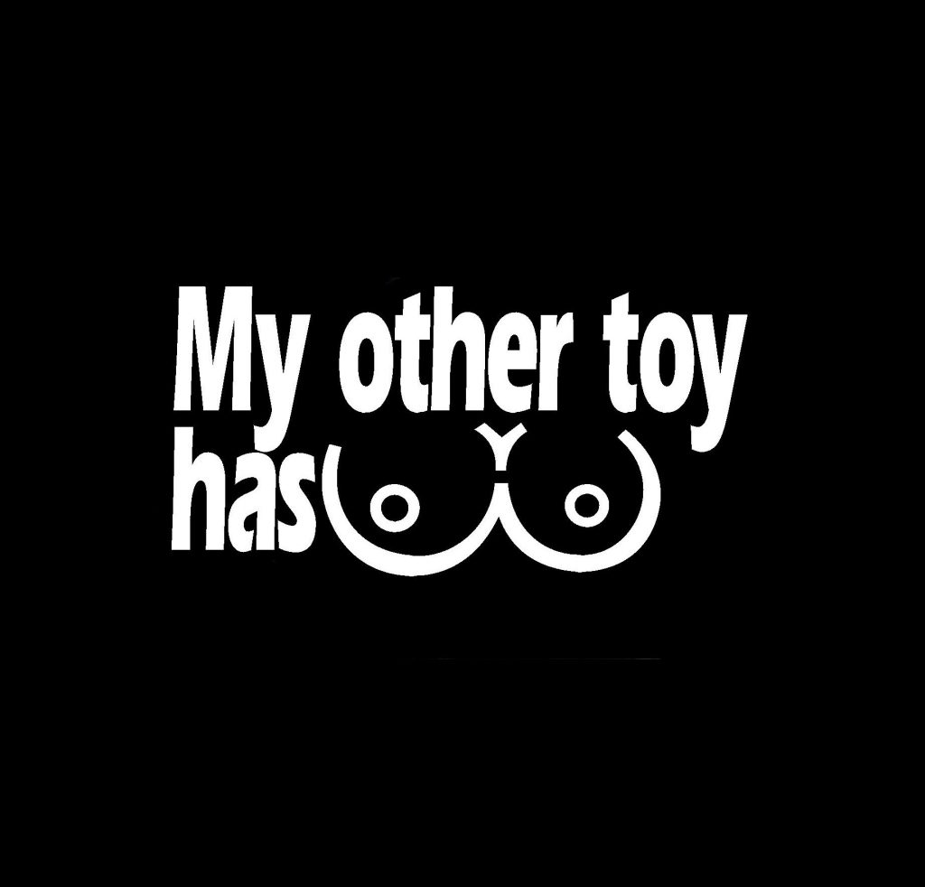 My other toy has tits Decal Sticker