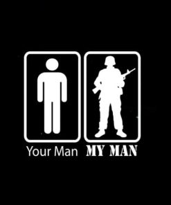 Your Man My Man Military Decal Sticker