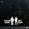 Your son My Son Military Decal Sticker