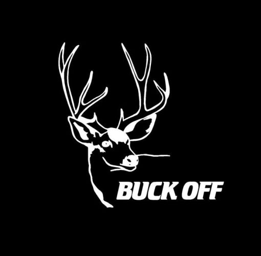 Buck Off Deer Hunter Decal Sticker