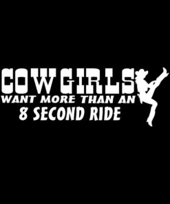 Cowgirls want more than 8 seconds decal sticker