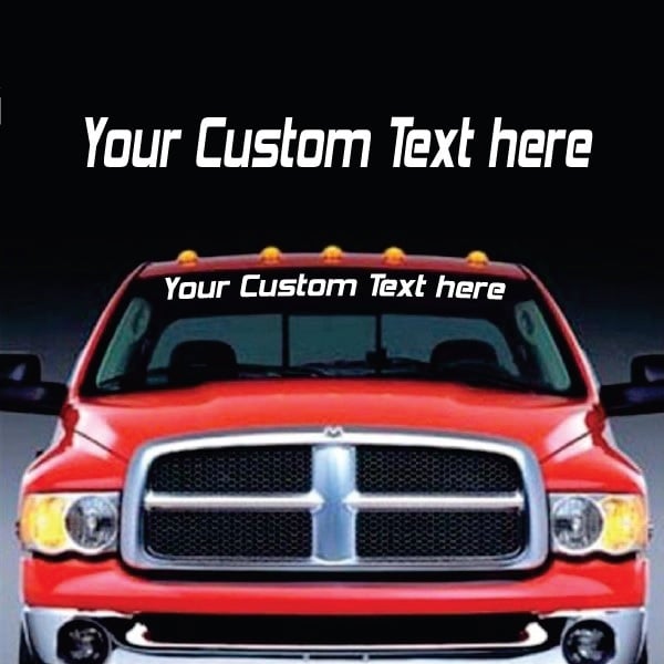 Custom Text Windshield Banner Decal Sticker