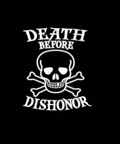 Death Before Dishonor Skull Decal Sticker a1