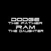 Dodge Father Ram Daughter Decal Sticker a2