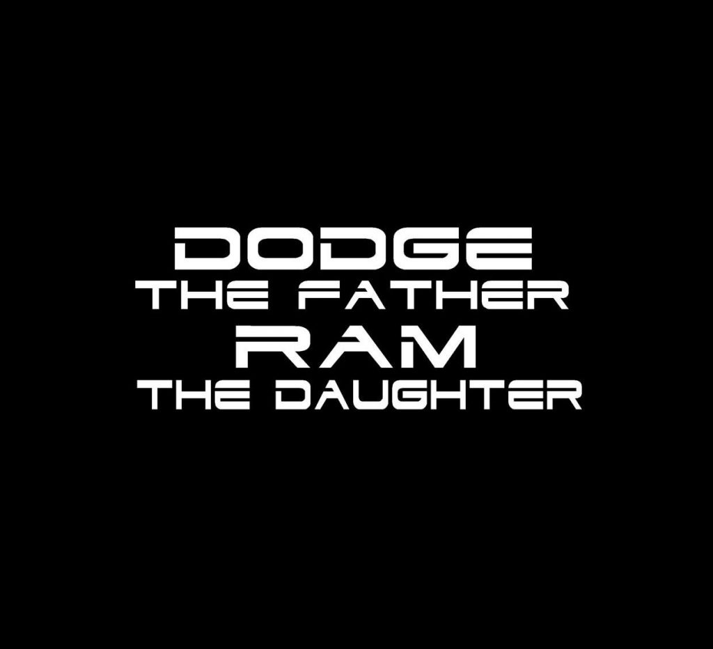Ram the Mother JDM Funny Vinyl Decal Sticker Car Window 7" Dodge the Daughter 