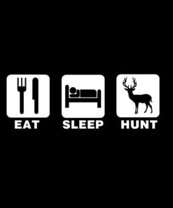 Eat Sleep Hunt Decal Sticker a2