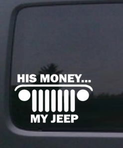 His money My Jeep - Jeep Wrangler Decals
