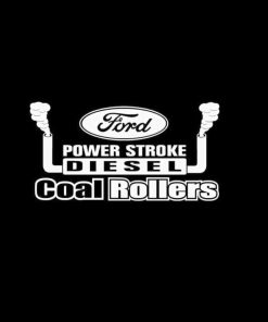 Ford Powerstroke Coal Rollers Diesel Decal