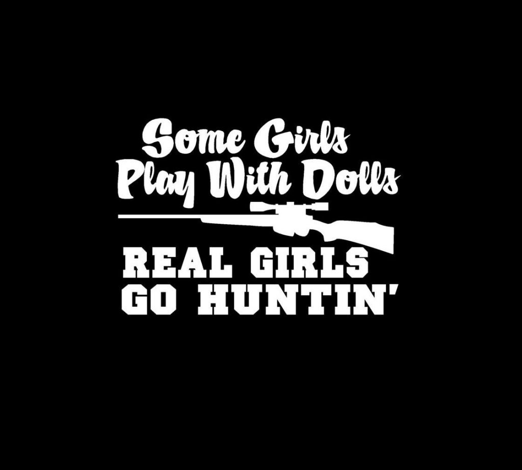 Real Girls Go Hunting Decal sticker