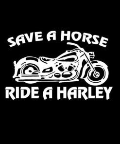 Save a Horse Ride a Harley Decal Sticker