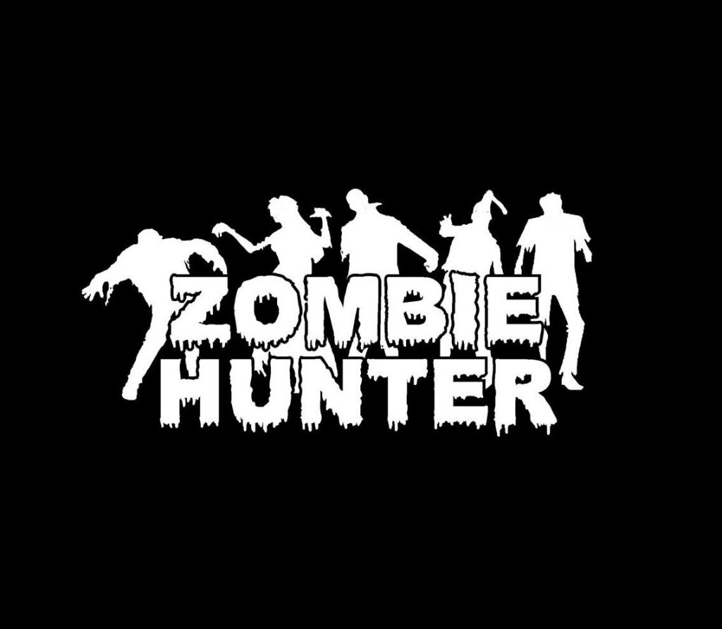 Zombie hunter. Zombie Hunter наклейка. Зомби охотник надпись.