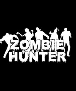 Zombie Hunter Decal Sticker a6