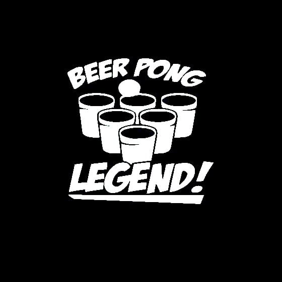 Beer Pong Legend window decal sticker for cars and trucks MADE IN USA
