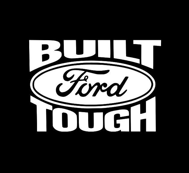 Built ford tough truck decal #5