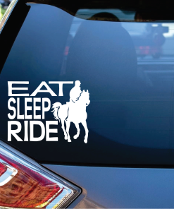 Eat Sleep Ride Horse Window decal Sticker