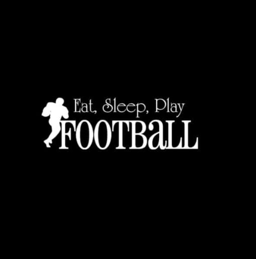 Eat Sleep Play Football Decal Sticker