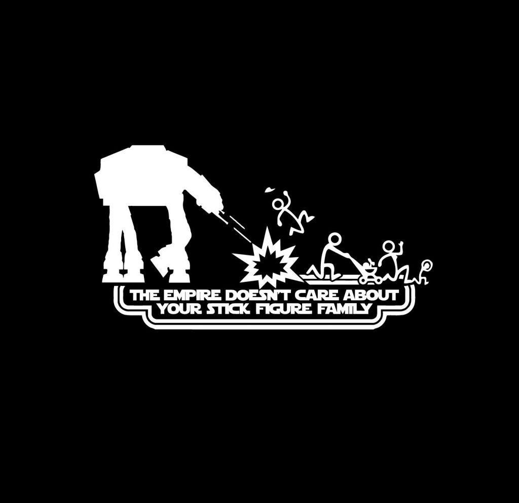 Empire doesnt care about stick family decal III
