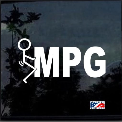 Fuck MPG Decal sticker