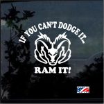 Cant Dodge It Ram It Truck Decal Sticker A2