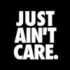 Just aint care decal sticker