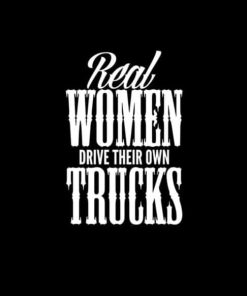 Real womenr drive there own trucks Decal Sticker