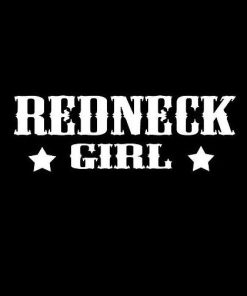 Redneck Girl Vinyl Decal Sticker