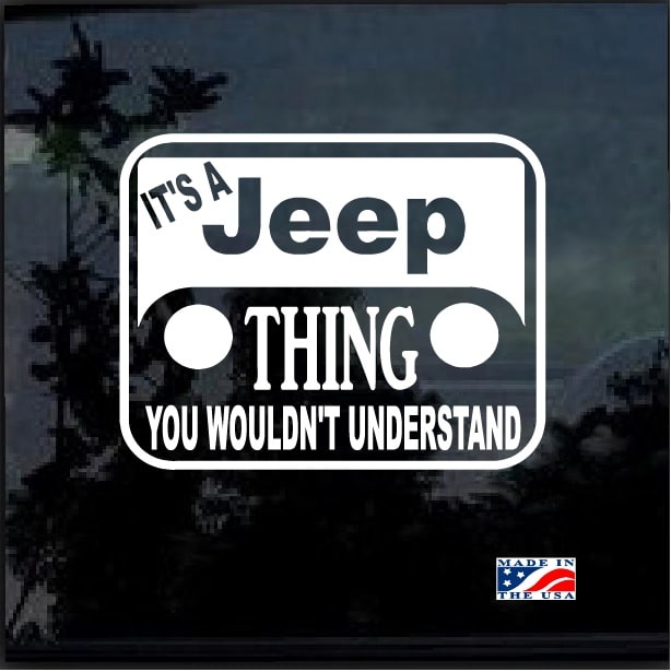 [Image: its-a-jeep-thing-you-wouldnt-understand-...ticker.jpg]