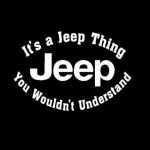 Its a Jeep Thing Jeep Decal Stickers A2