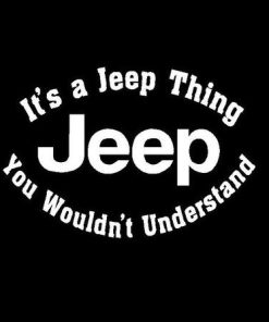 Its a Jeep Thing Decal sticker a2