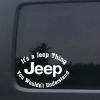 Its a Jeep Thing A2 - Jeep Wrangler Decals