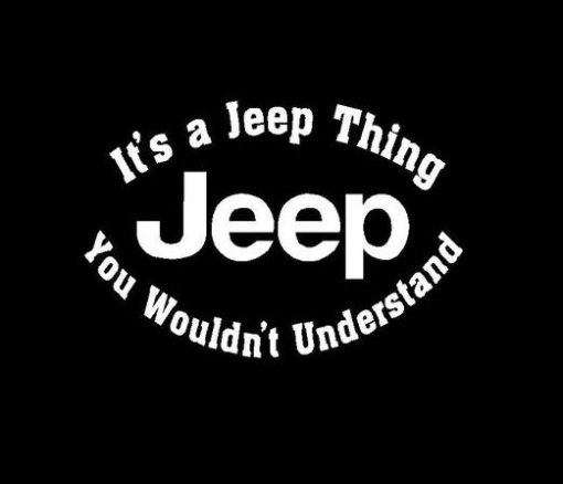 Its a Jeep Thing Decal sticker a2