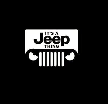 Its a Jeep Thing Decal sticker a1