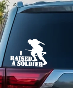 I raised a Soldier window Decal Sticker