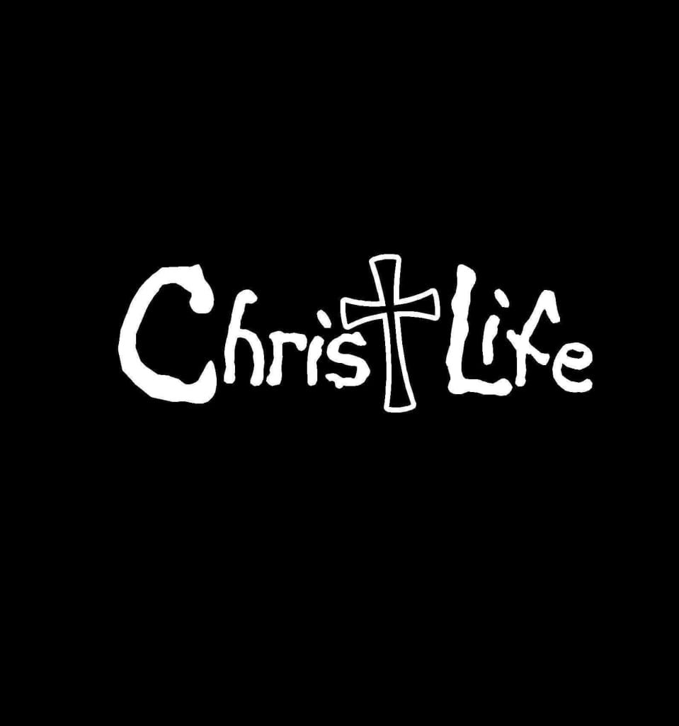 Christ Life Vinyl Decal Sticker