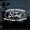 Ford Eating Dodges Shittin Chevys Decal Stickers