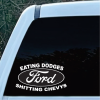 Ford Eating Dodges Shittin Chevys Truck - Ford Decal sticker