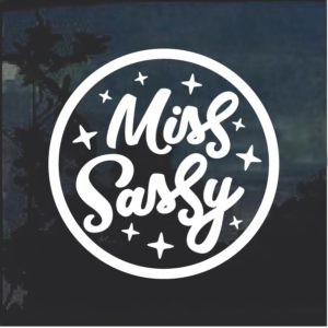 Miss Sassy Window Decal Sticker