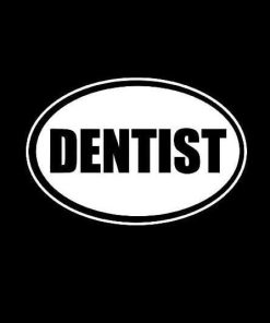 Dentist Oval Vinyl Decal Sticker