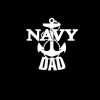 Navy Dad Anchor Vinyl Decal Sticker