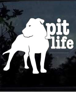 Pitlife Pitbull Pit Bull a5 Window Decal Sticker