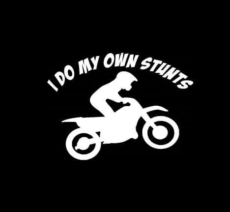 I do my own Stunts Motocross Vinyl Decal Stickers