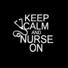 Keep Calm and Nurse on a3 Window Decal Sticker